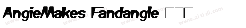 AngieMakes Fandangle字体转换